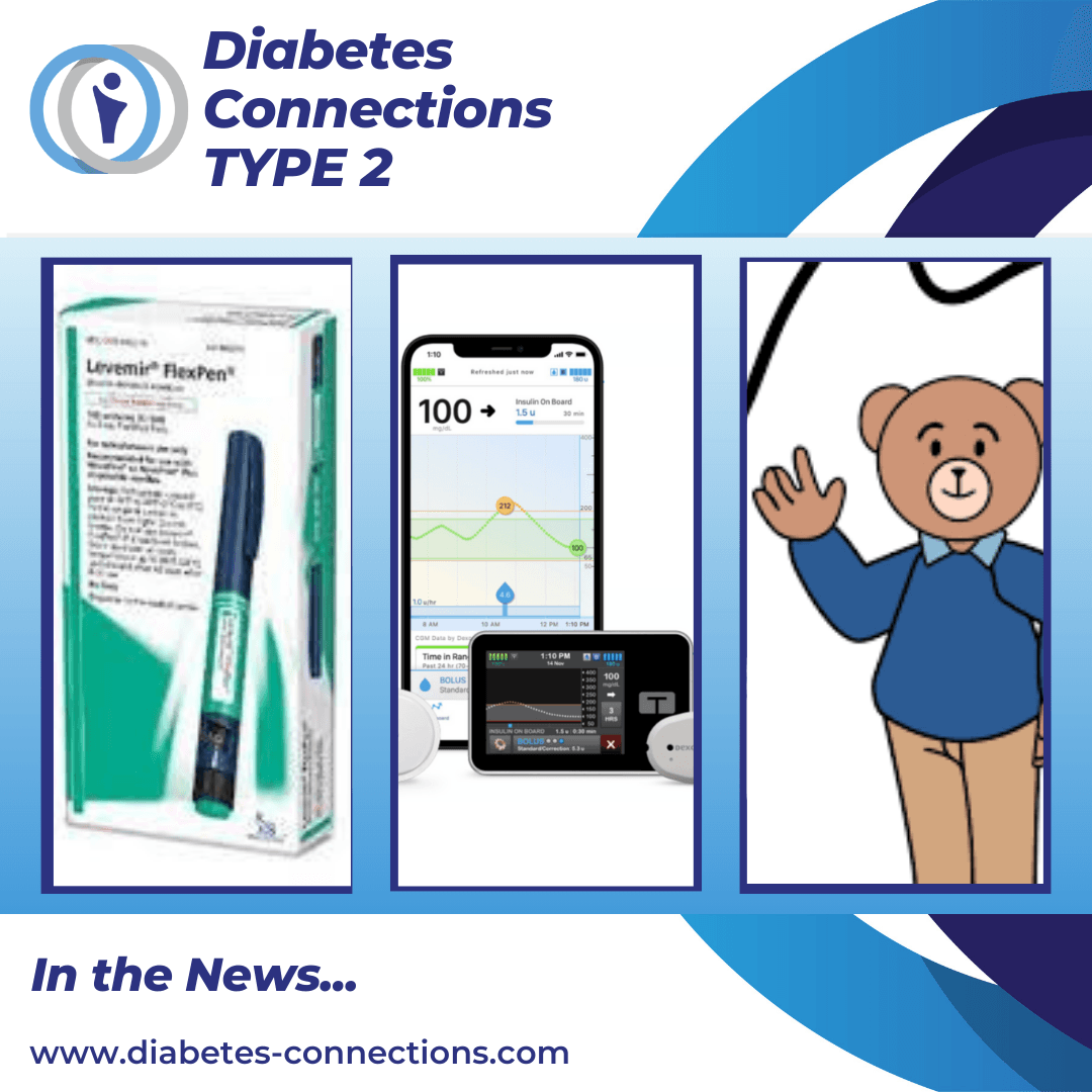 In the News... Levemir to be discontinued, Tandem/G7 integration launches, Beta Bionics coverage, and more!