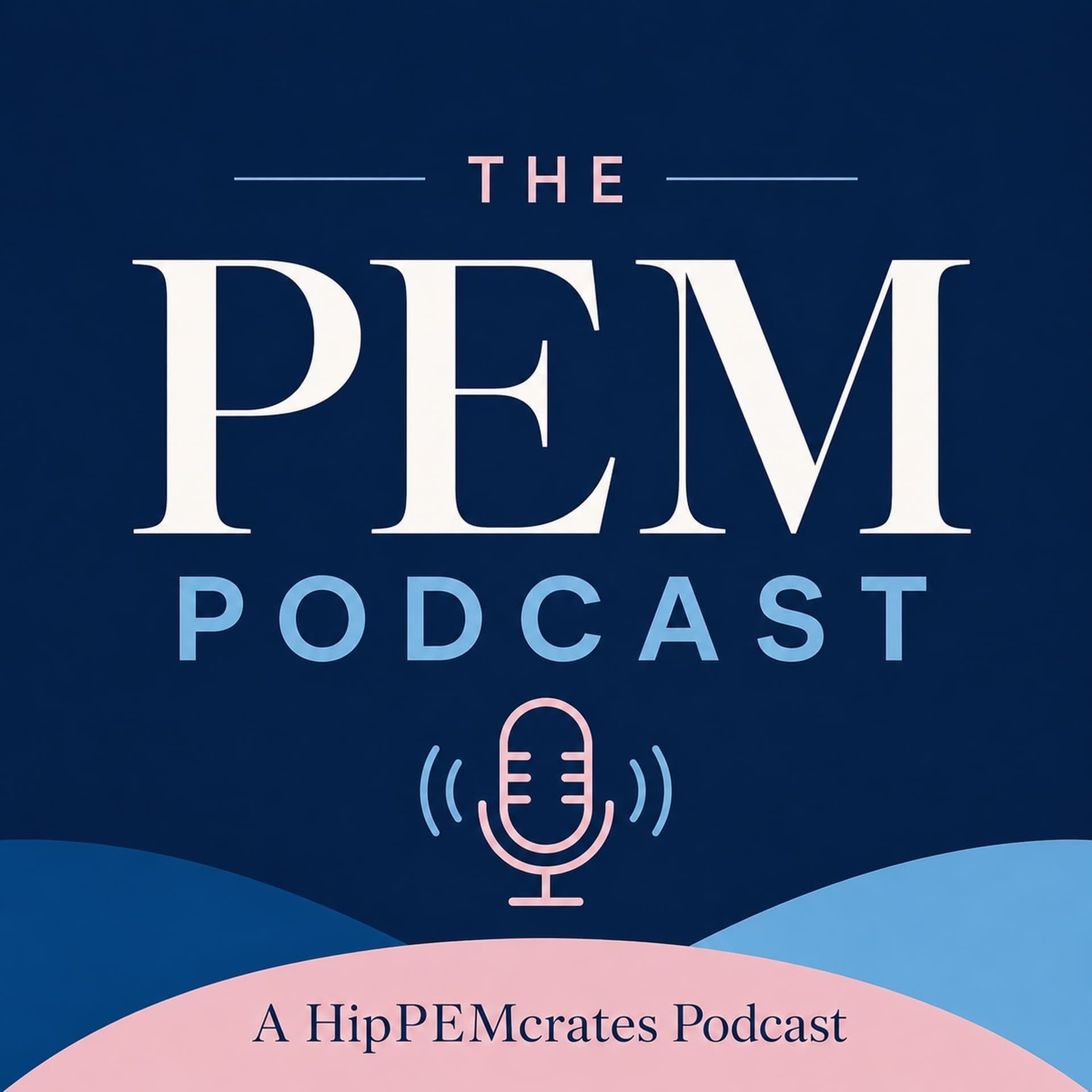 The PEM Podcast