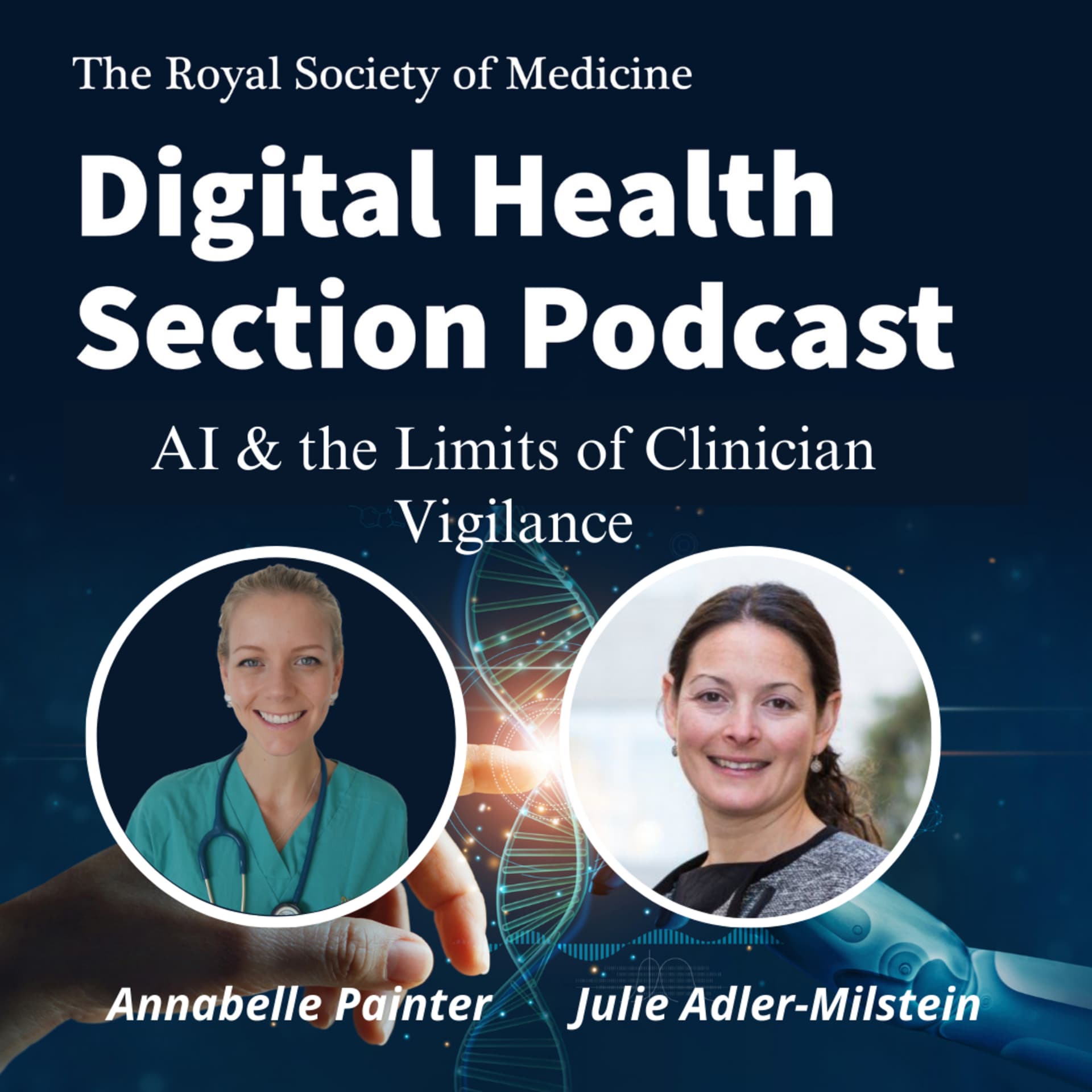 AI & the Limits of Clinician Vigilance. With Prof Julia Adler-Milstein- Professor at University of California