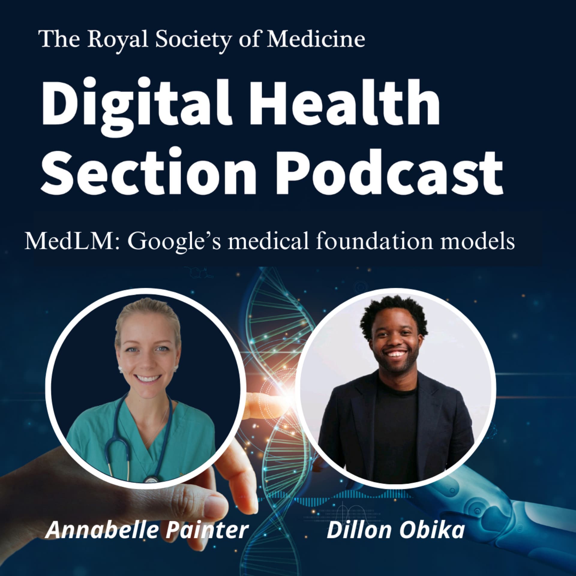 MedLM: Google's medical foundation models. With Dr Dillon Obika- Senior Clinical Specialist at Google