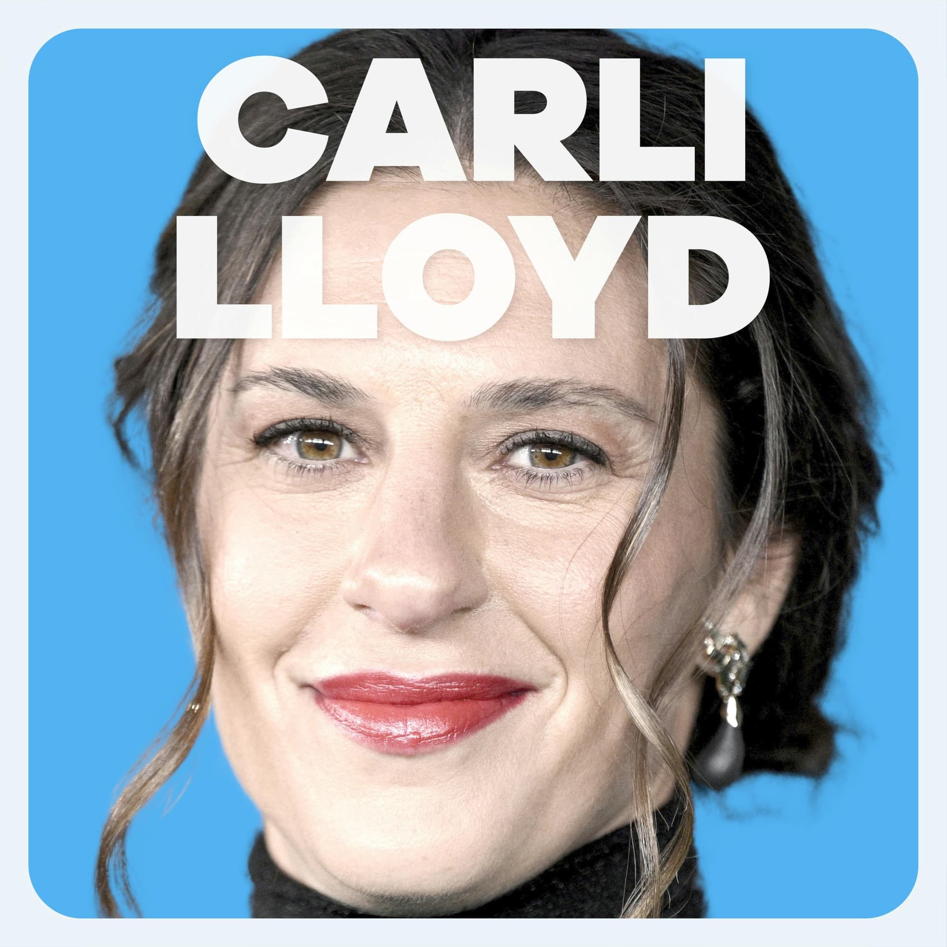 "We're Too Soft" Says World Cup Soccer Legend Carli Lloyd