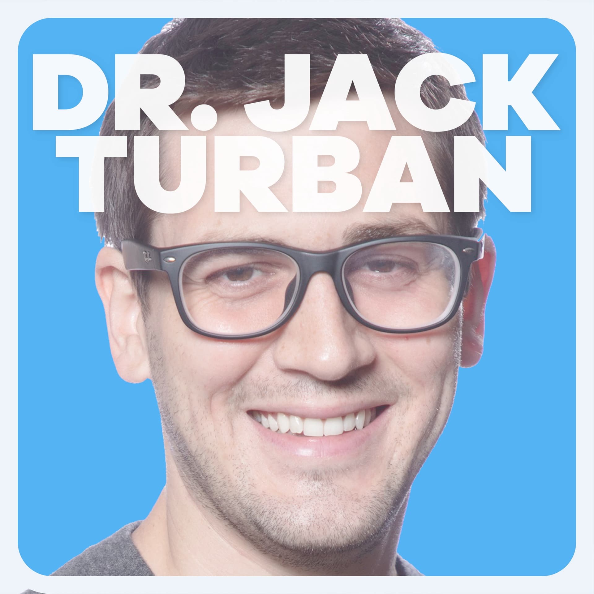 The Science Of Transgender Healthcare, Puberty Blockers, & Conversion Therapy | Dr. Jack Turban