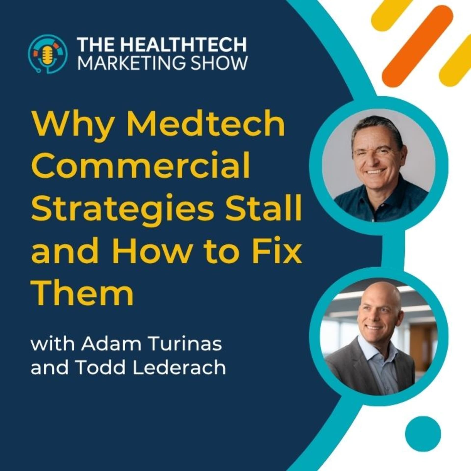 Why Medtech Commercial Strategies Stall and How to Fix Them
