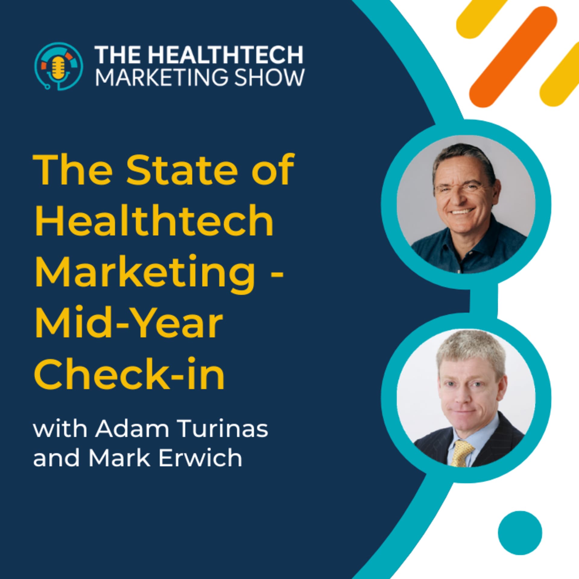 The State of Healthtech Marketing - Mid-Year Check-in