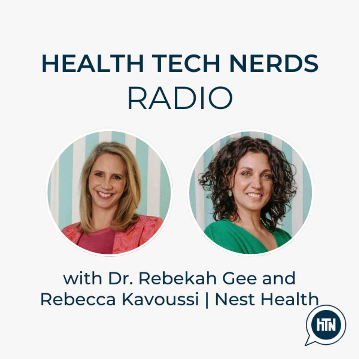 Building and scaling an in-home care model for Medicaid populations | Dr. Rebekah Gee and Rebecca Kavoussi (Nest Health)