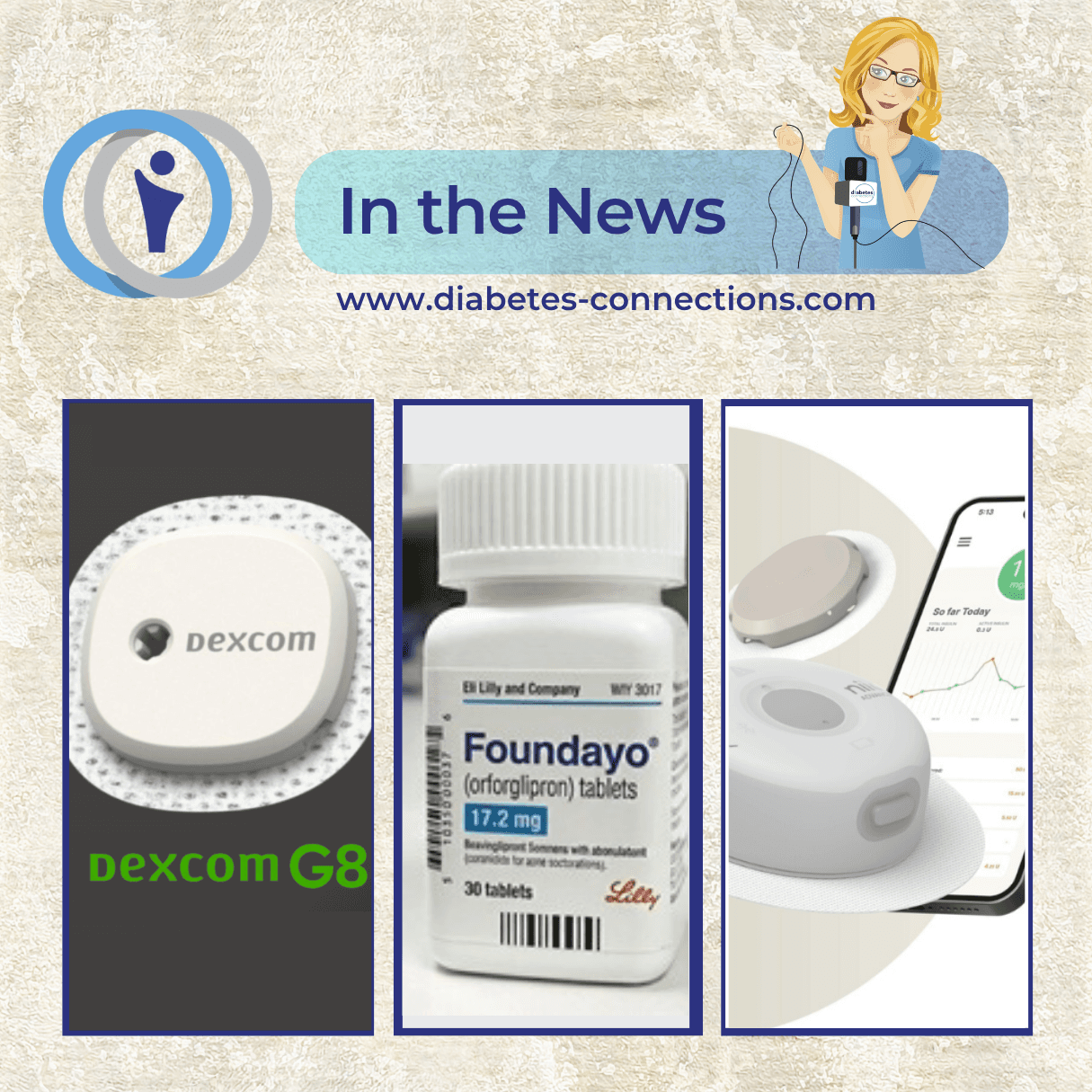 In the News... Dexcom G8 details, GLP-1 T1D studies, Pump + CGM all-in-one update, cannabis for diabetes and more!