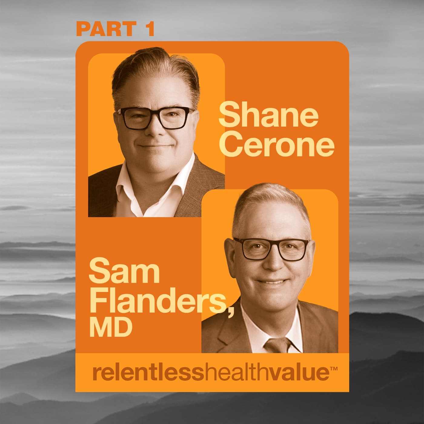 EP490: The Problem Show: 3 Problematic Hospital Myths, Including "There Is a Healthcare Market," With Shane Cerone and Sam Flanders, MD