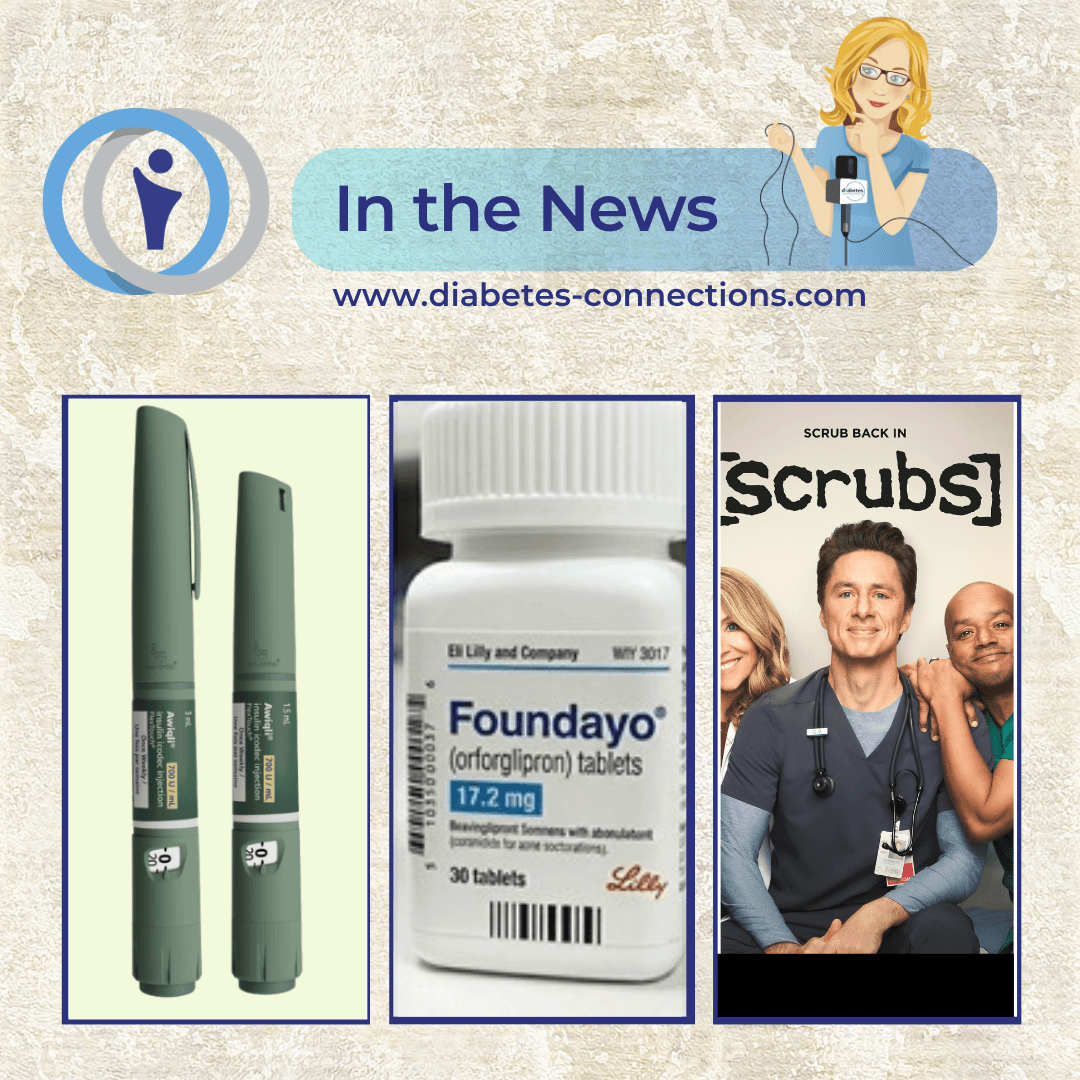In the News... Insulin Act, weekly basal approved, weight loss pill okayed, gene therapy for T1D and more!