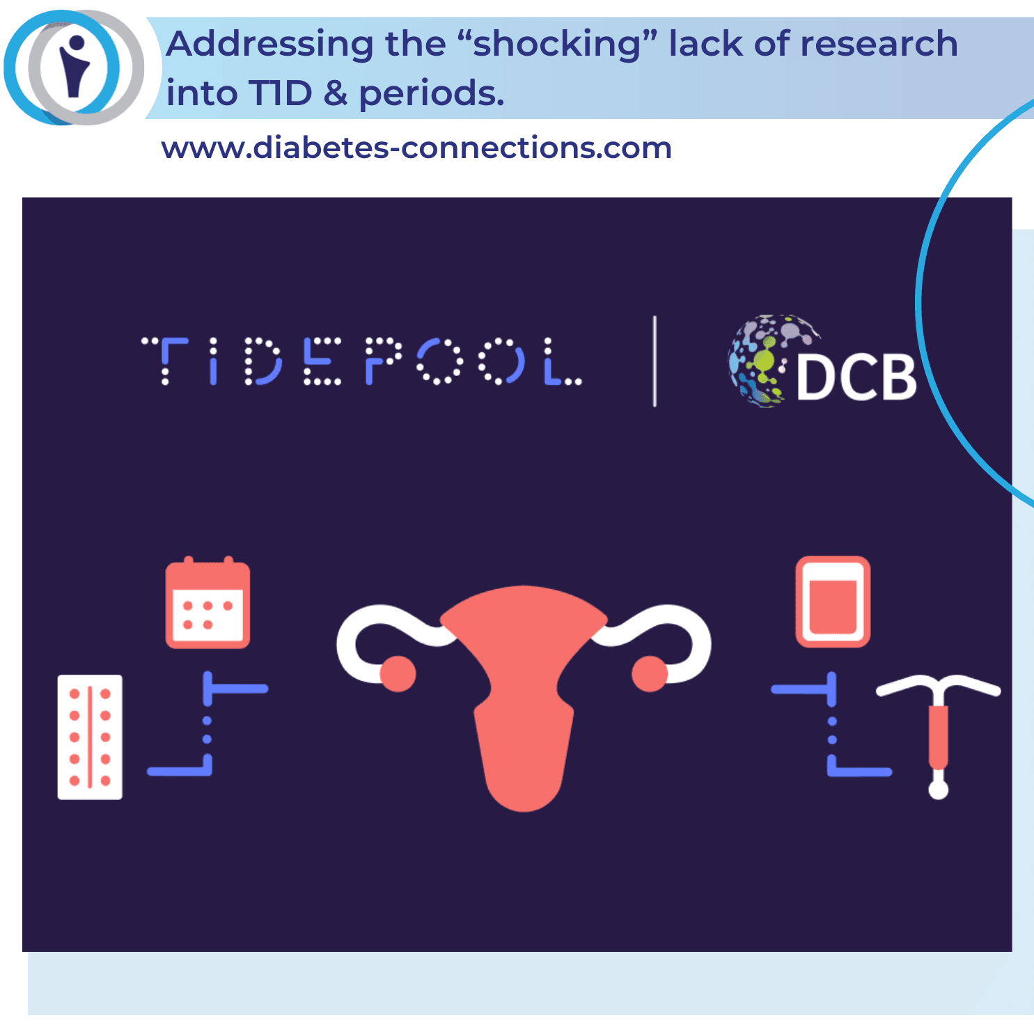 Addressing the "shocking" lack of research into T1D & periods - Tidepool's Period Project
