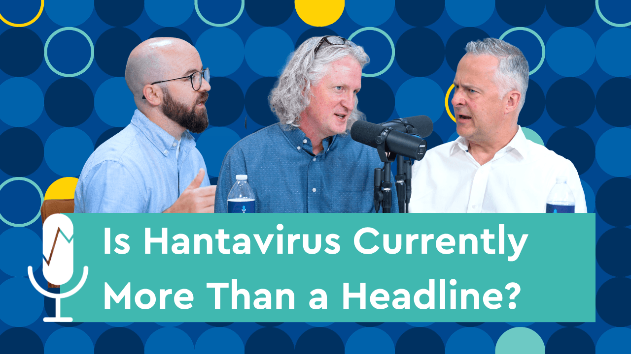 Hantavirus Beyond the Headlines