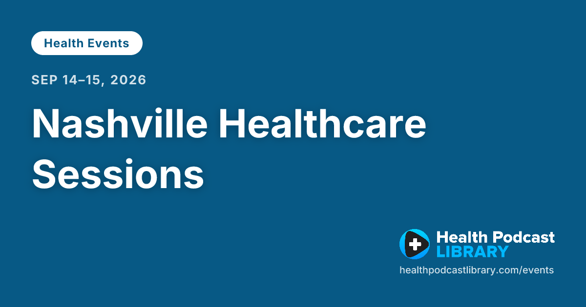Nashville Healthcare Sessions