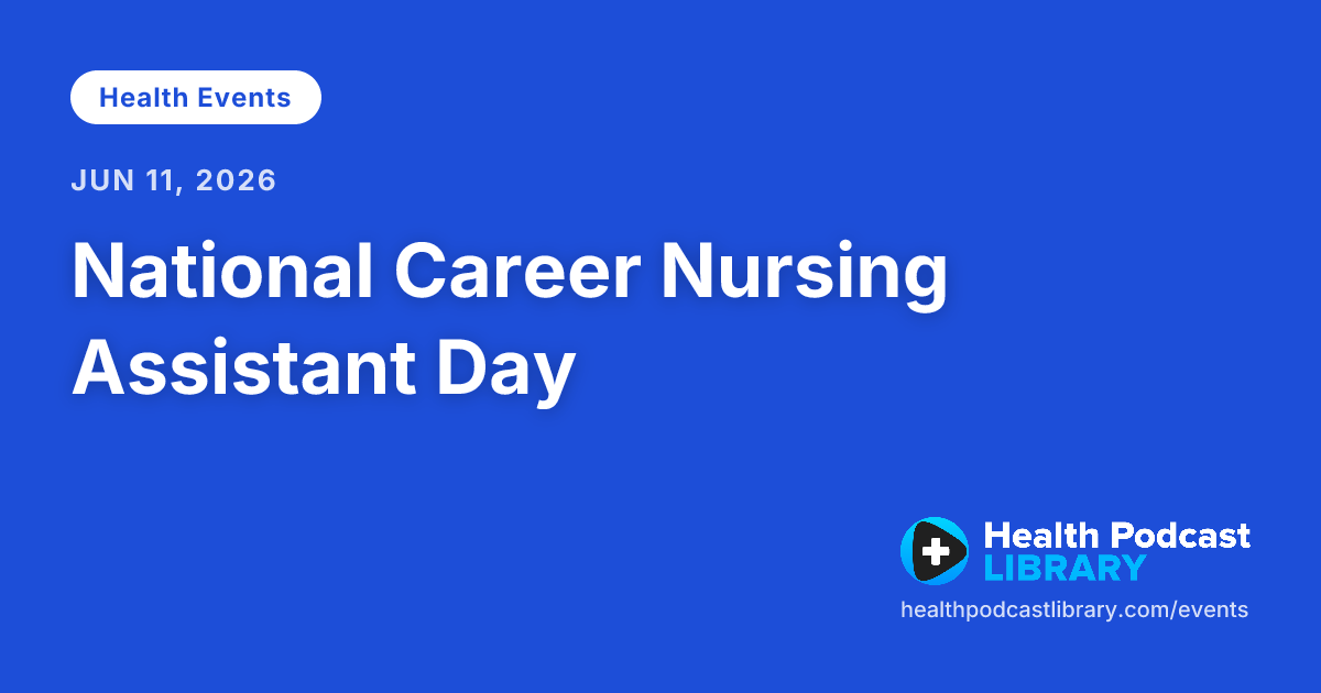 National Career Nursing Assistant Day
