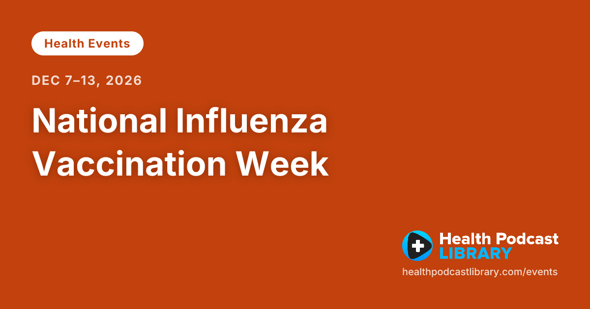 National Influenza Vaccination Week