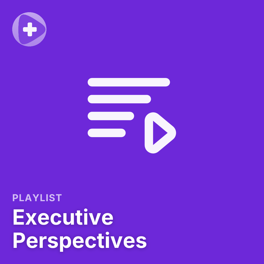 Executive Perspectives